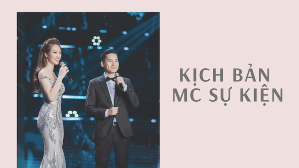 Soạn thảo kịch bản MC