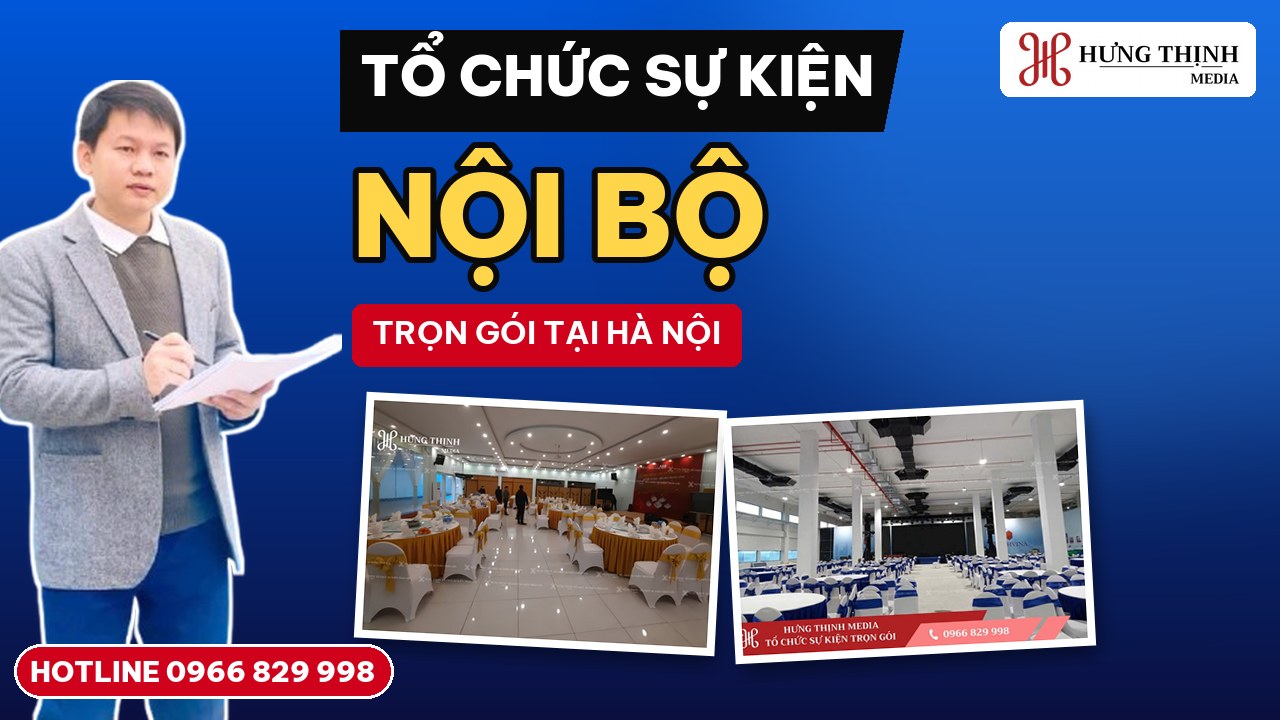 Tổ chức sự kiện nội bộ gắn kết nhân viên doanh nghiệp