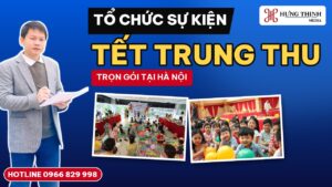 Tổ chức sự kiện Tết Trung thu trọn gói cho doanh nghiệp, trường học